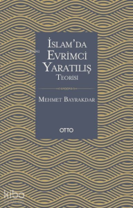 İslam'da Evrimci Yaratılış Teorisi