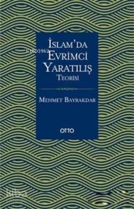 İslam'da Evrimci Yaratılış Teorisi