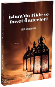 İslam'da Fikir ve Davet Önderleri