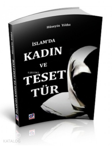 İslam'da Kadın ve Tesettür