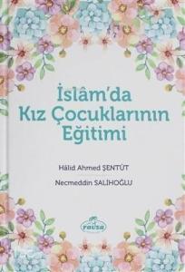 İslam'da Kız Çocuklarının Eğitimi
