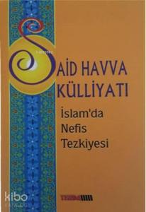 İslam'da Nefis Tezkiyesi