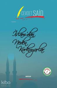 İslam'dan Neden Korkuyorlar