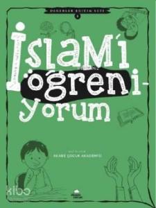 İslam'ı Öğreniyorum; Değerler Eğitim Seti -1