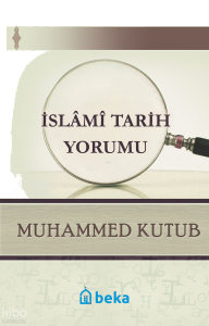 İslami Tarih Yorumu