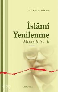 İslami Yenilenme - Makaleler II
