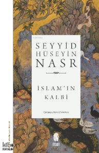 İslam'ın Kalbi