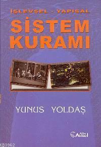 İşlevsel - Yapısal Sistem Kuramı
