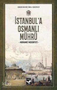 İstanbul'a Osmanlı Mührü; Merhamet Medeniyeti
