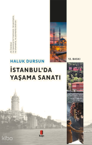 İstanbul'da Yaşama Sanatı