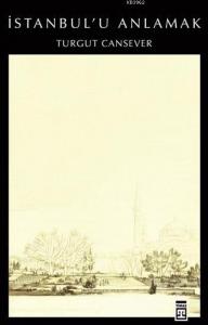 İstanbul'u Anlamak