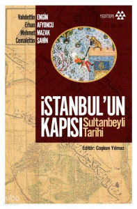 İstanbul'un Kapısı Sultanbeyli Tarihi