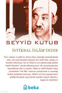 İstikbal İslam'ındır