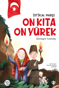 İstiklal Marşı On Kıta On Yürek