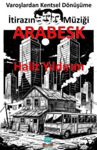 İtirazın Müziği Arabesk
