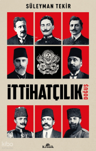 İttihatçılık;Doğuş