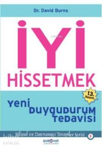 İyi Hissetmek; Yeni Duygudurum Tedavisi
