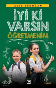 İyiki Varsın Öğretmenim
