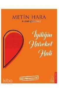 İyiliğin Hareket Hali