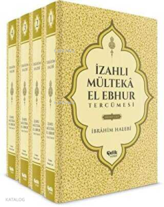 İzahlı Mülteka El Ebhur Tercümesi 4. Cilt Takım