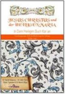 Jesus Christus und der Heiligen Maria (Almanca); Kuranda Hz.İsa ve Hz Meryem