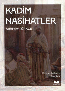 Kadim Nasihatler - Arapça-Türkçe