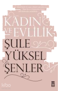Kadın ve Evlilik
