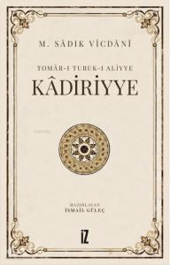 Kâdiriyye;Tomâr-ı Turuk-ı Aliyye