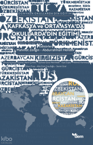 Kafkasya ve Orta Asya’da Okullarda Din Eğitimi