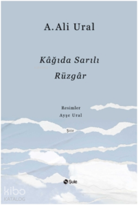 Kağıda Sarılı Rüzgar