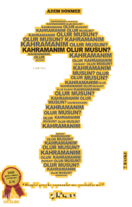 Kahramanım Olur musun?