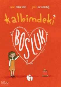 Kalbimdeki Boşluk