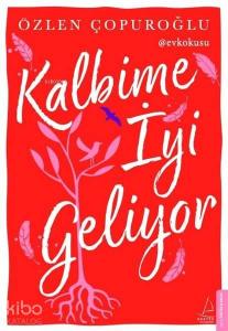 Kalbime İyi Geliyor