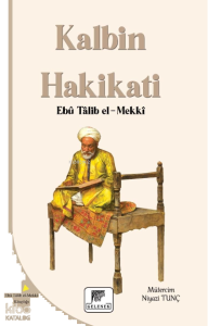 Kalbin Hakikatı