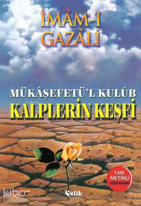 Kalplerin Keşfi (Ciltli); Mükaşfet'ül Kulub
