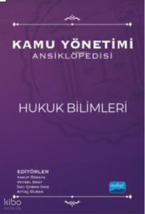 Kamu Yönetimi Ansiklopedisi - Hukuk Bilimleri