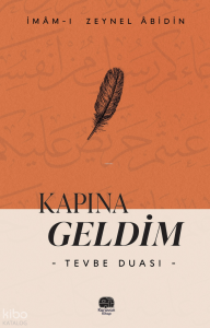 Kapına Geldim "Tevbe Duası"