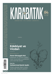 Karabatak Sayı 84;Dosya: Edebiyat ve Vicdan