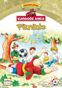 Karagöz Amca Piknikte; Karagöz Amca 8