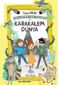 Karakalem Dünya; Sihirli Bastonun Tuhaf Maceraları 5