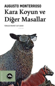 Karakoyun Ve Diğer Masallar