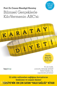 Karatay Diyeti; Bilimsel Gerçeklerle Kilo Vermenin ABC'si