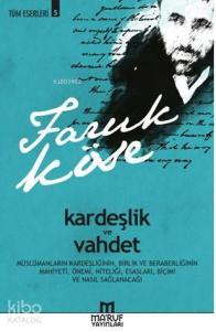 Kardeşlik ve Vahdet