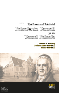 Karl Leonhard Reinhold Felsefenin Temeli ya da Temel Felsefe