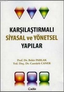Karşılaştırmalı Siyasal ve Yönetsel Yapılar