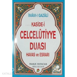 Kaside-i Celcelutiyye Duası  Havas ve Esrarı (Dua-020)