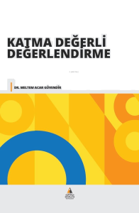 Katma Değerli Değerlendirme