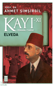 Kayı 11 - Elveda