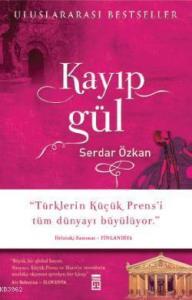 Kayıp Gül (Ciltli)