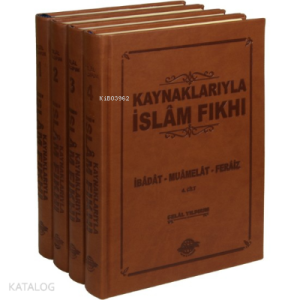 Kaynaklarıyla İslâm Fıkhı (Ciltli-4 Cilt); İbâdat - Muâmelât - Ferâiz
